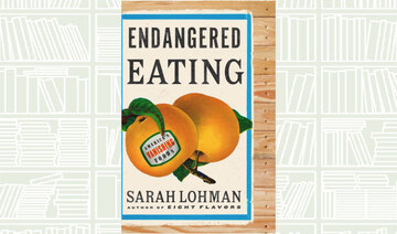 What We Are Reading Today: Endangered Eating by Sarah Lohman