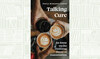 What We Are Reading Today: ‘Talking Cure’ by Paula Marantz Cohen