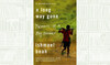 What We Are Reading Today: A Long Way Gone by Ishmael Beah